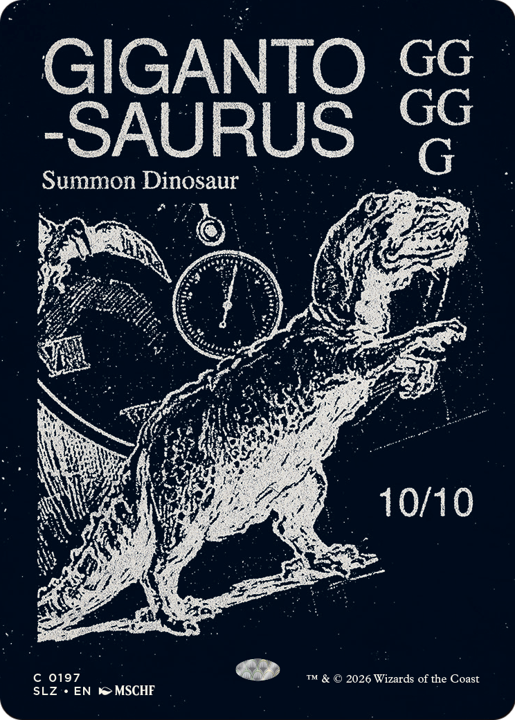 Gigantosaurus (0197) [Secret Lair x MSCHF: The Zeta Set] | Exor Games Summserside