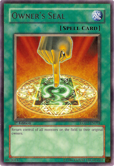 Owner's Seal [LODT-EN094] Rare | Exor Games Summserside