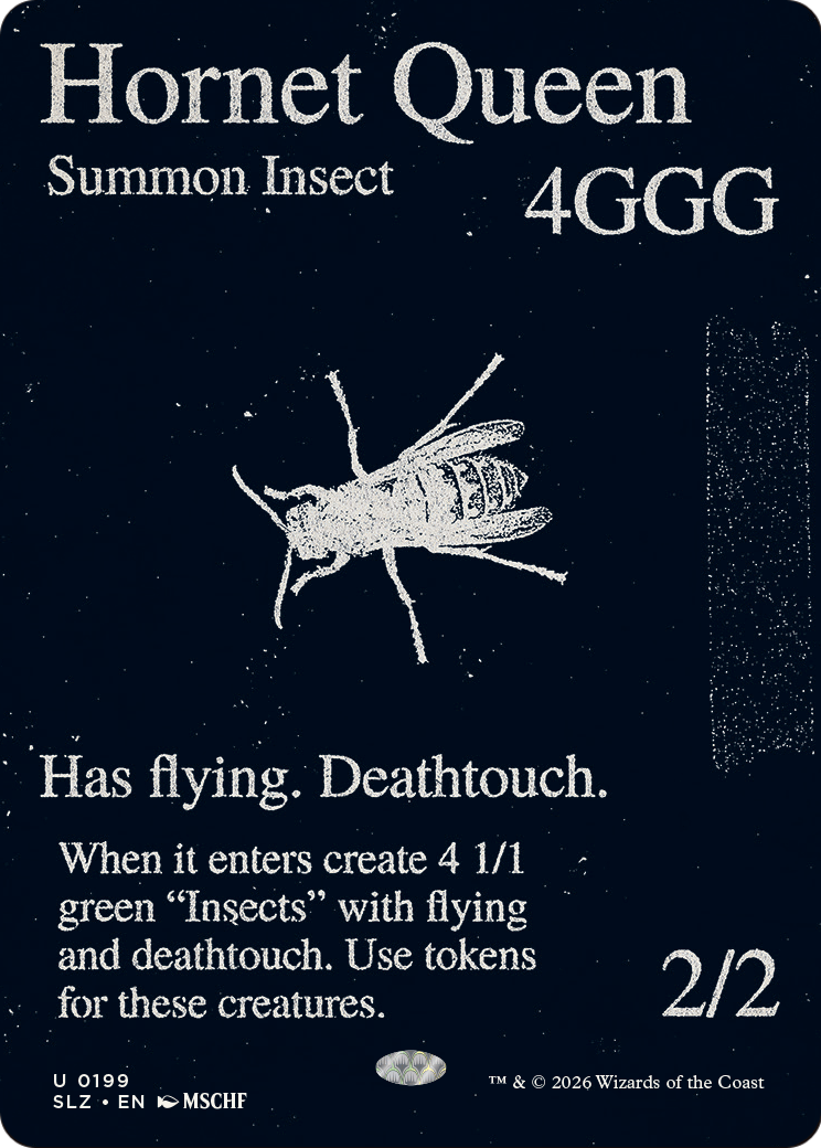 Hornet Queen (0199) [Secret Lair x MSCHF: The Zeta Set] | Exor Games Summserside