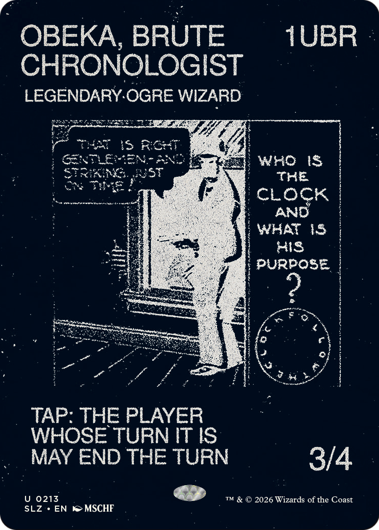 Obeka, Brute Chronologist (0213) [Secret Lair x MSCHF: The Zeta Set] | Exor Games Summserside