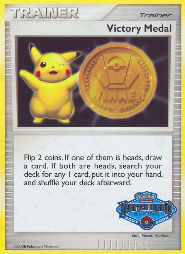 Victory Medal (2007-2008) (Battle Road Spring) [League & Championship Cards] | Exor Games Summserside