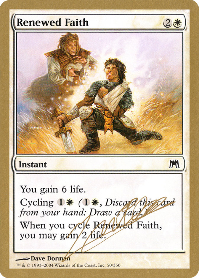 Renewed Faith (Julien Nuijten) [World Championship Decks 2004] | Exor Games Summserside