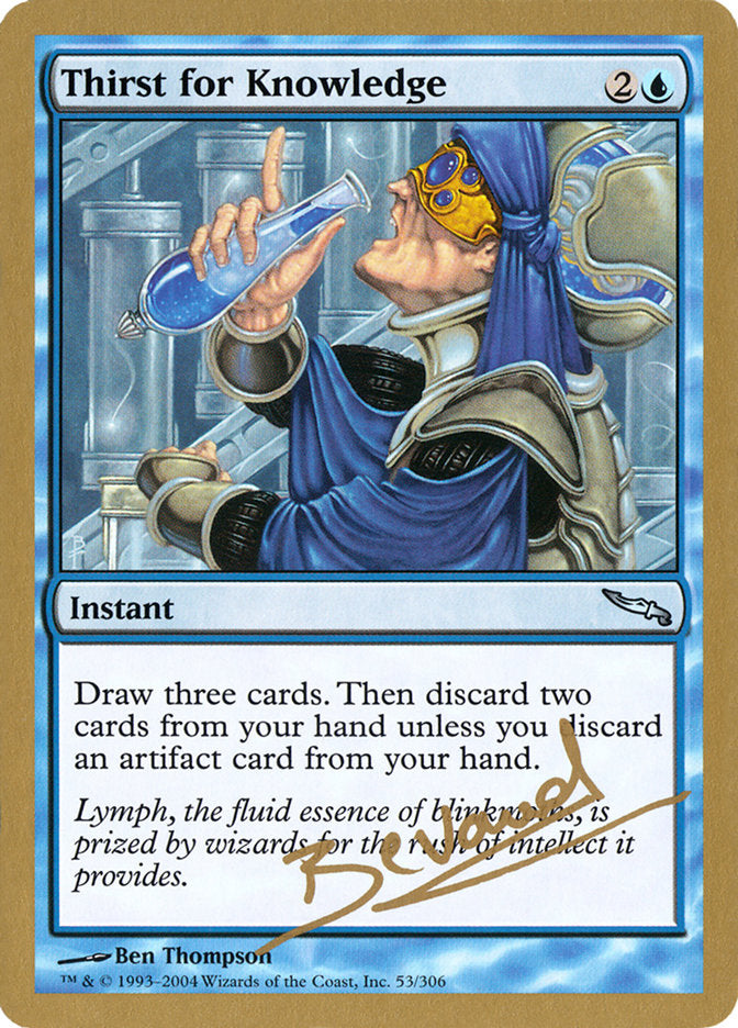 Thirst for Knowledge (Manuel Bevand) [World Championship Decks 2004] | Exor Games Summserside