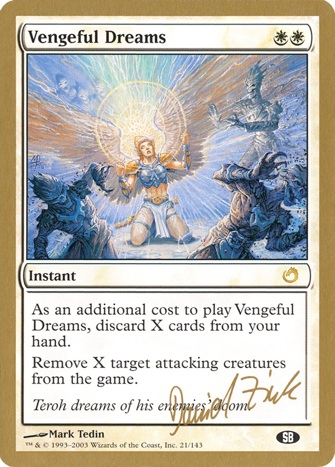 Vengeful Dreams (Daniel Zink) (SB) [World Championship Decks 2003] | Exor Games Summserside