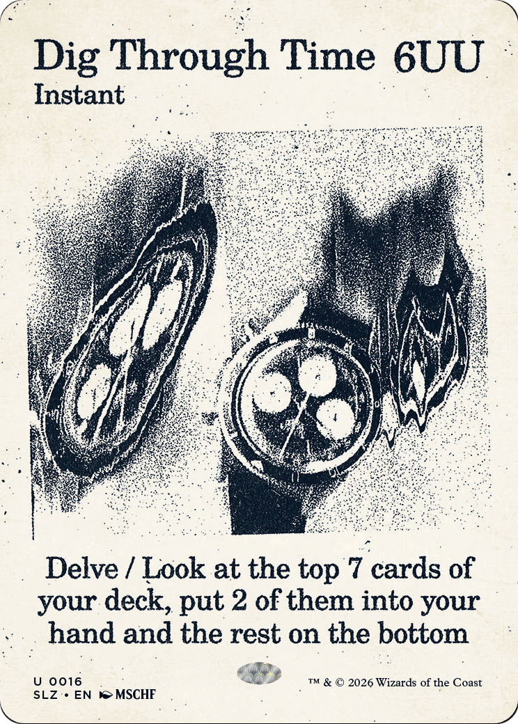 Dig Through Time (0016) [Secret Lair x MSCHF: The Zeta Set] | Exor Games Summserside