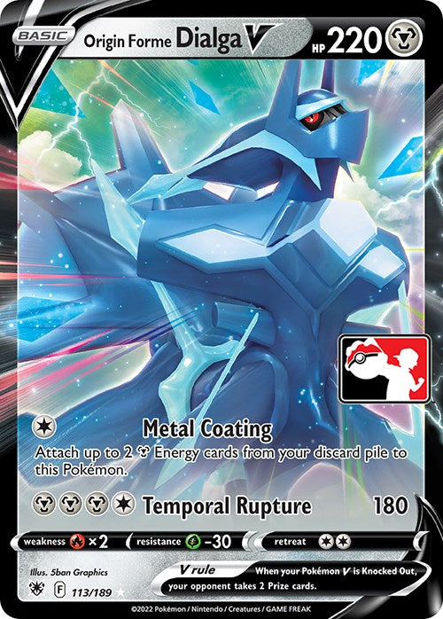 Origin Forme Dialga V (113/189) [Prize Pack Series Three] | Exor Games Summserside