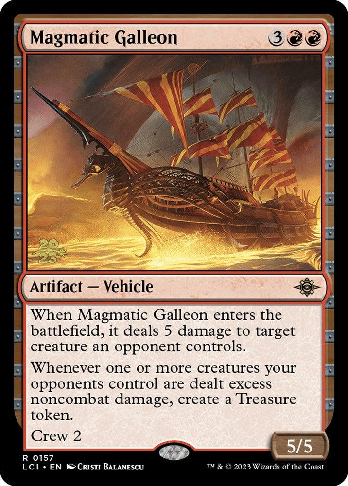 Magmatic Galleon [The Lost Caverns of Ixalan Prerelease Cards] | Exor Games Summserside