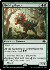 Hulking Raptor (Promo Pack) [The Lost Caverns of Ixalan Promos] | Exor Games Summserside