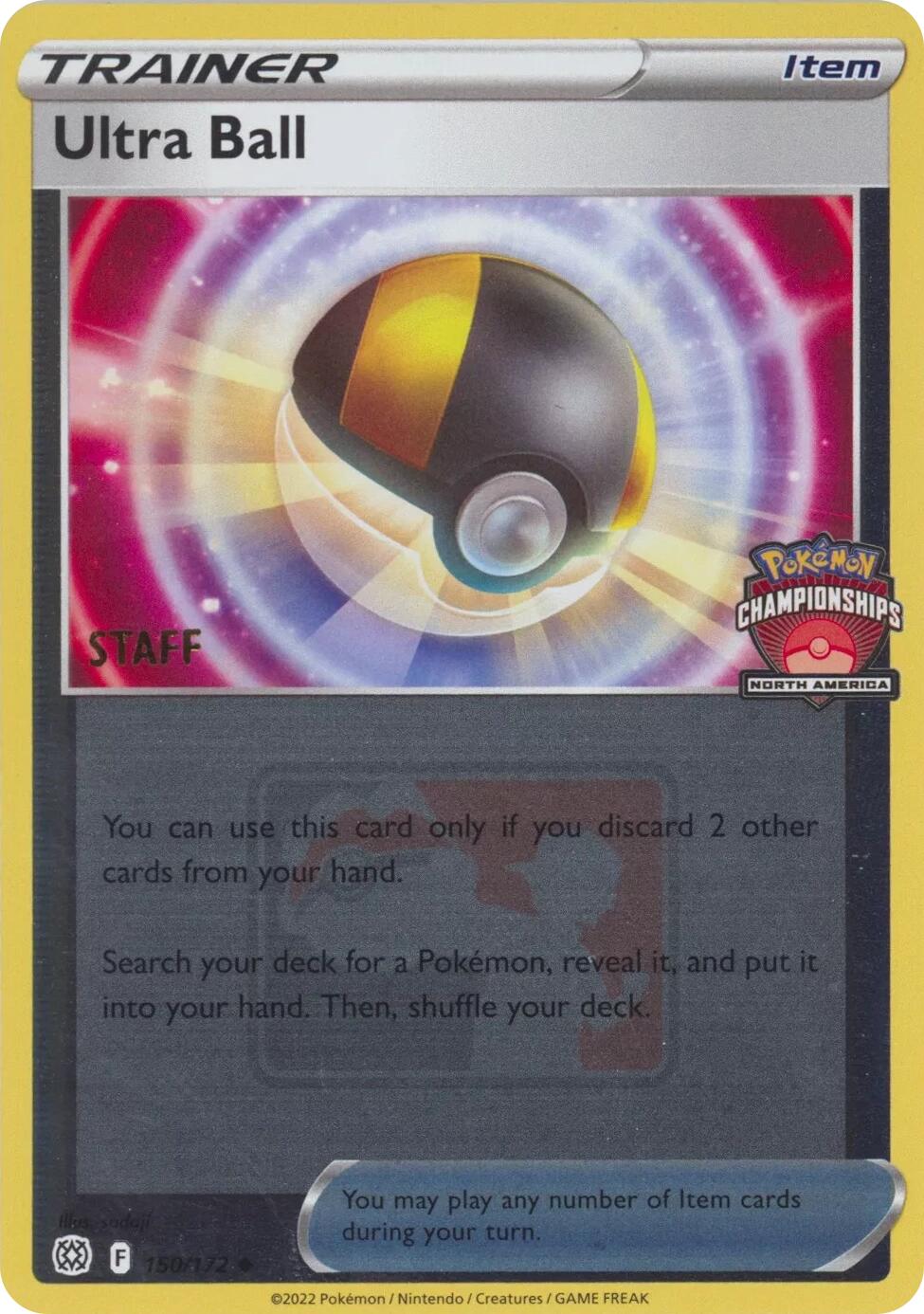 Ultra Ball (150/172) (2022 North America Championships Staff) [League & Championship Cards] | Exor Games Summserside