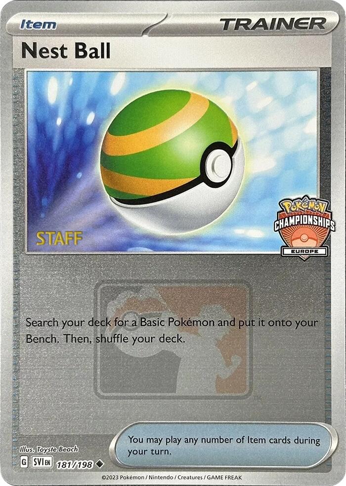 Nest Ball (181/198) (2024 Europe Championships Staff) [League & Championship Cards] | Exor Games Summserside