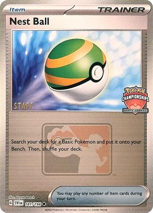 Nest Ball (181/198) (2024 North America Championships Staff) [League & Championship Cards] | Exor Games Summserside