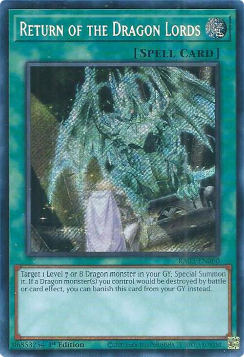 Return of the Dragon Lords (Secret Rare) [RA03-EN060] Secret Rare | Exor Games Summserside