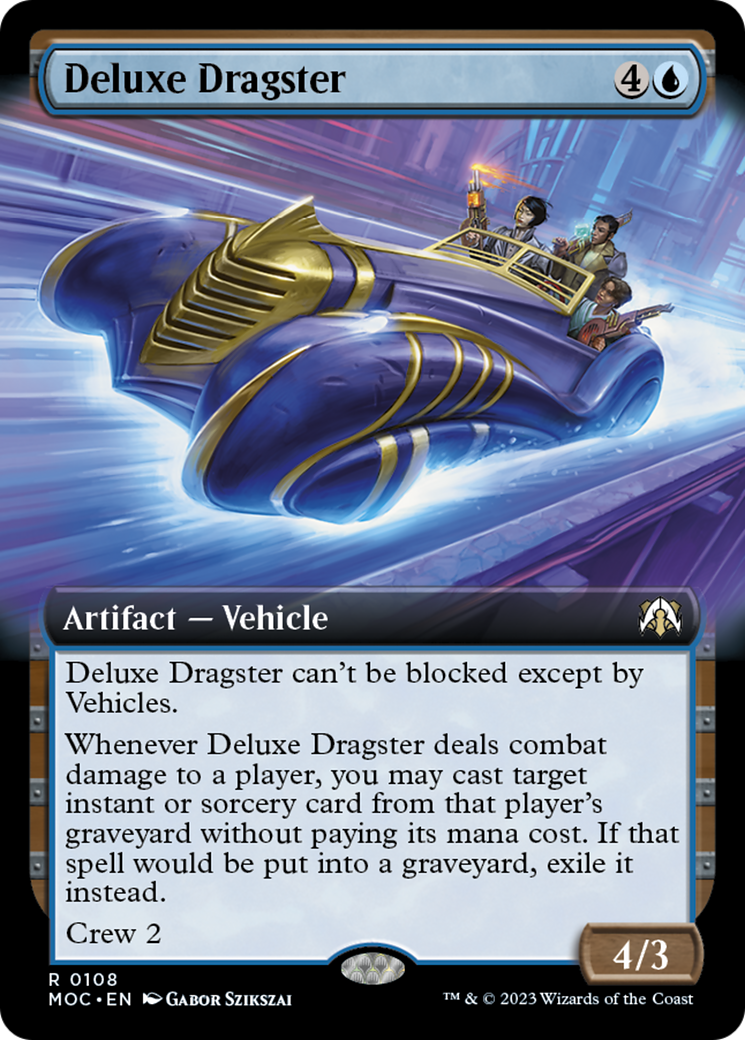 Deluxe Dragster (Extended Art) [March of the Machine Commander] | Exor Games Summserside