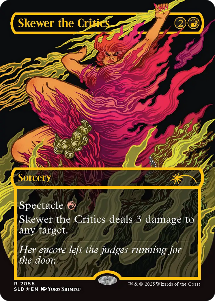 Skewer the Critics (2056) (Raised Foil) [Secret Lair Drop Series] | Exor Games Summserside