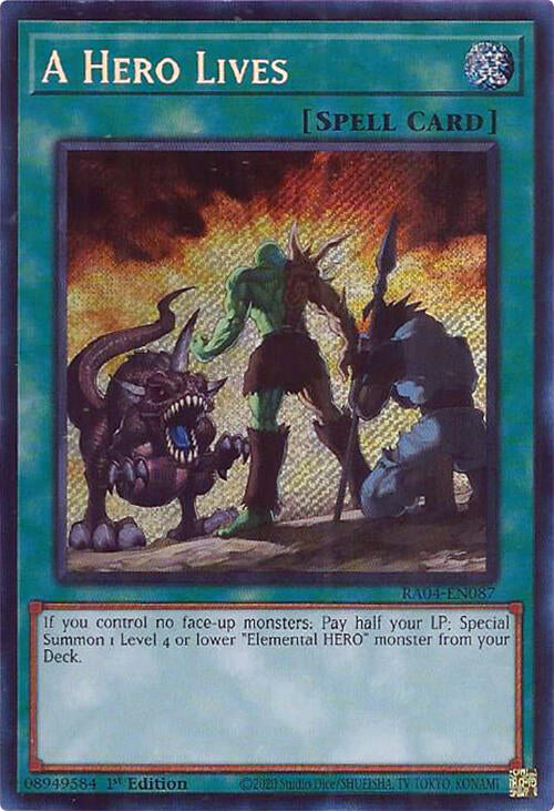 A Hero Lives [RA04-EN087] Secret Rare | Exor Games Summserside