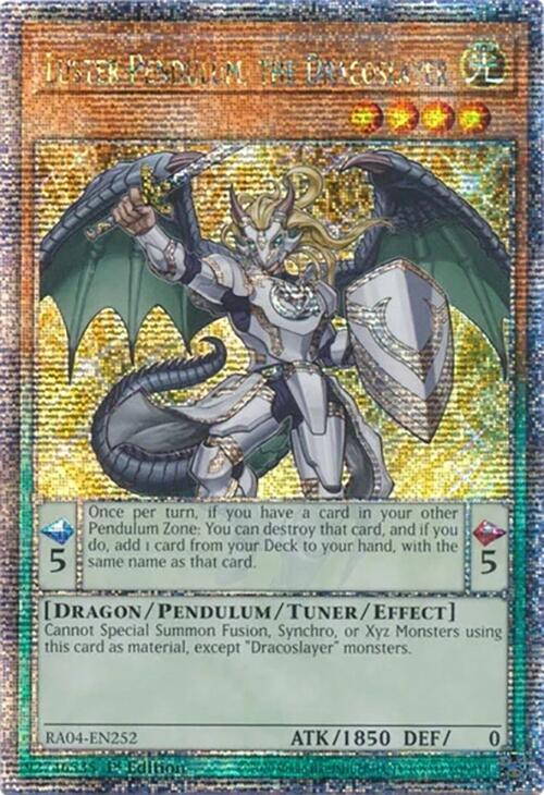 Luster Pendulum, the Dracoslayer [RA04-EN252] Quarter Century Secret Rare | Exor Games Summserside