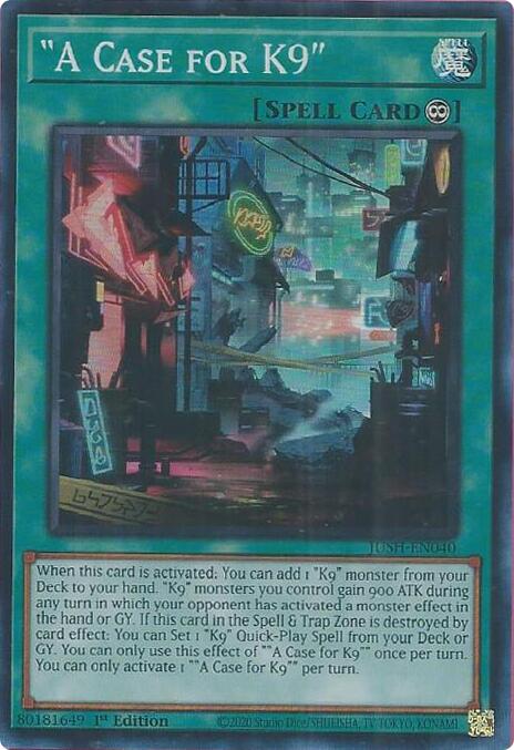 "A Case for K9" [JUSH-EN040] Super Rare | Exor Games Summserside