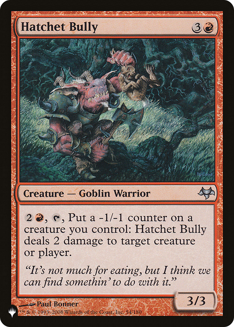 Hatchet Bully [The List] | Exor Games Summserside