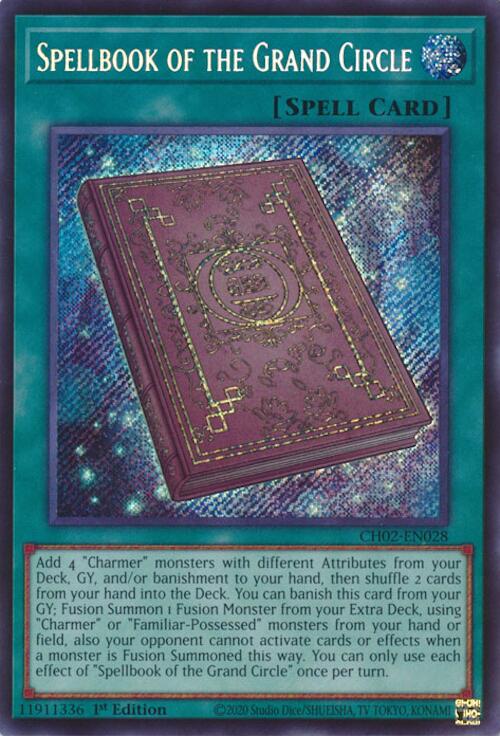 Spellbook of the Grand Circle [CH02-EN028] Secret Rare | Exor Games Summserside
