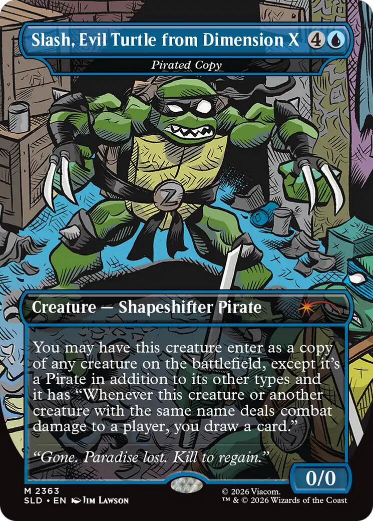 Slash, Evil Turtle from Dimension X - Pirated Copy [Secret Lair Drop Series] | Exor Games Summserside
