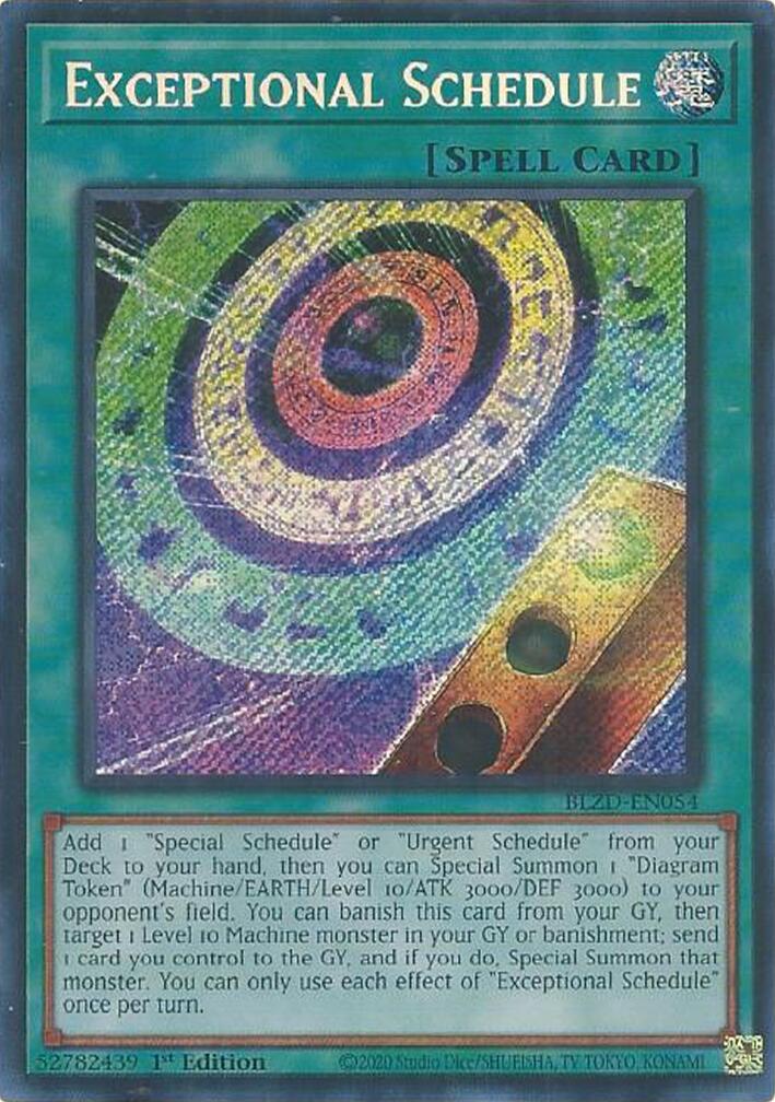 Exceptional Schedule [BLZD-EN054] Secret Rare | Exor Games Summserside