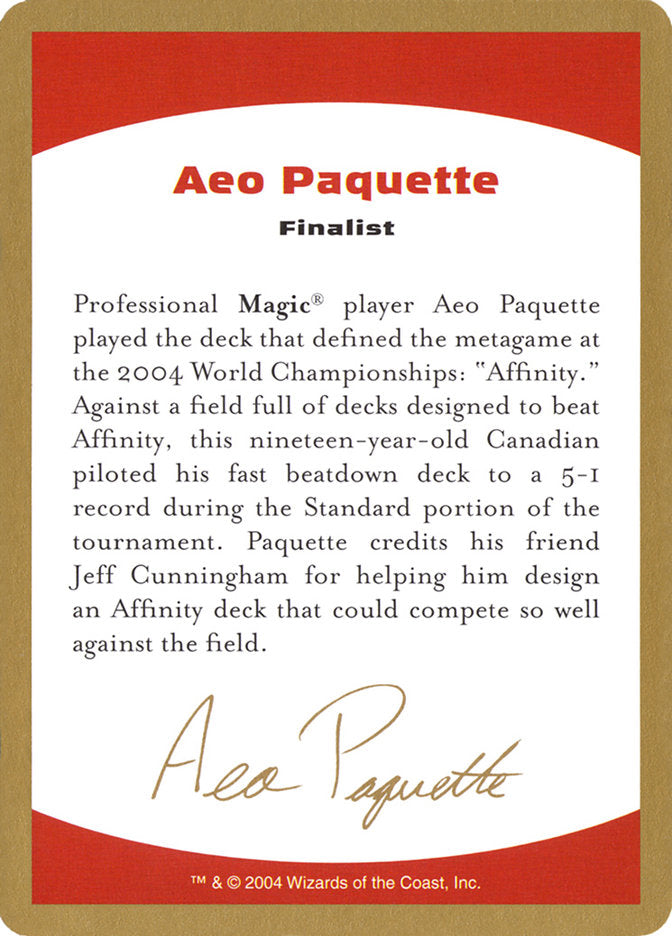 Aeo Paquette Bio [World Championship Decks 2004] | Exor Games Summserside