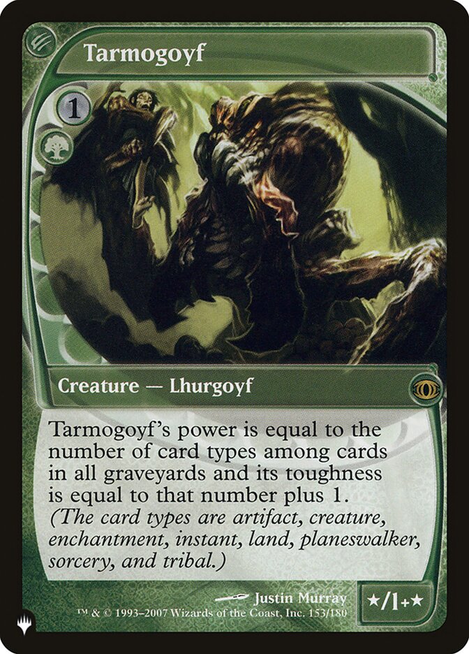 Tarmogoyf [The List] | Exor Games Summserside