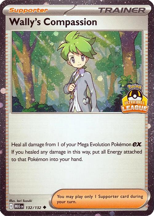 Wally's Compassion (132/132) (Ultra Ball League) [League & Championship Cards] | Exor Games Summserside