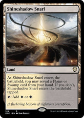 Shineshadow Snarl [Phyrexia: All Will Be One Commander] | Exor Games Summserside