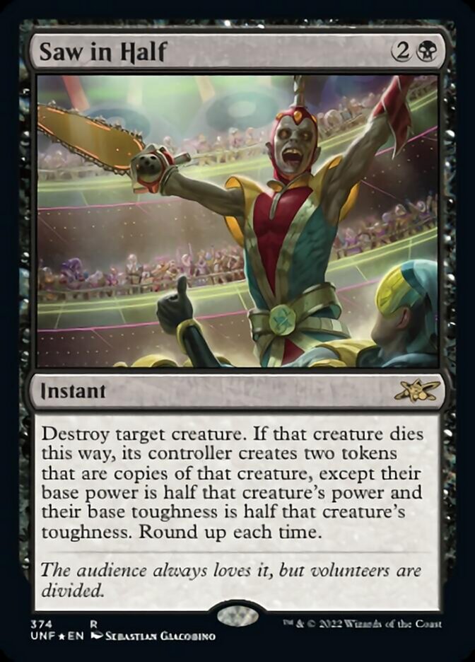 Saw in Half (Galaxy Foil) [Unfinity] | Exor Games Summserside