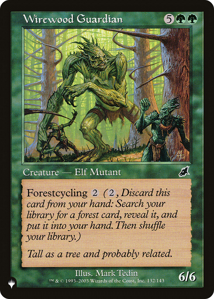 Wirewood Guardian [The List Reprints] | Exor Games Summserside