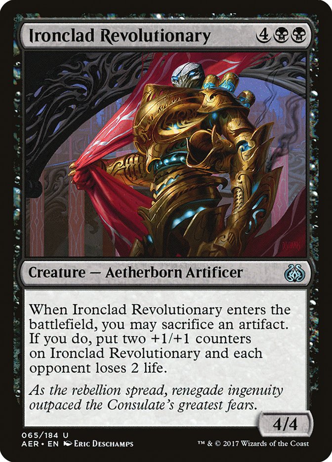 Ironclad Revolutionary [Aether Revolt] | Exor Games Summserside