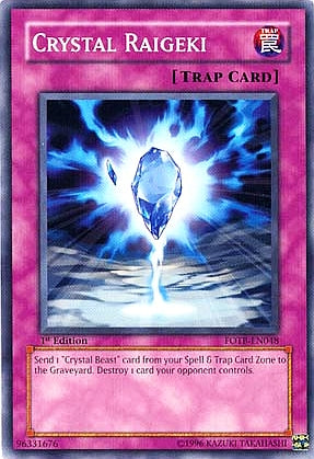 Crystal Raigeki [FOTB-EN048] Common | Exor Games Summserside