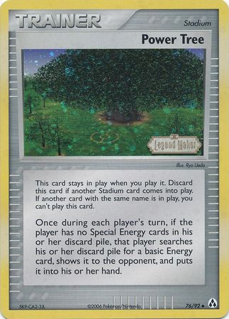 Power Tree (76/92) (Stamped) [EX: Legend Maker] | Exor Games Summserside