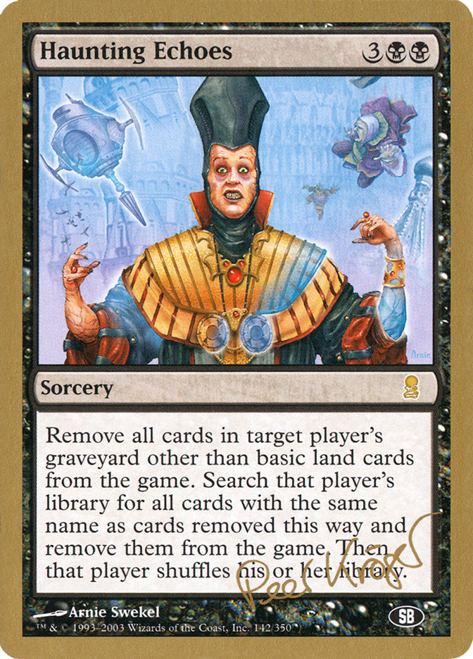 Haunting Echoes (Peer Kroger) (SB) [World Championship Decks 2003] | Exor Games Summserside