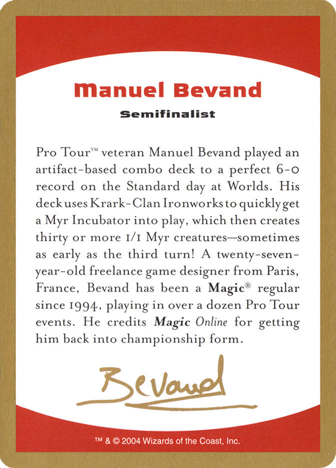 Manuel Bevand Bio [World Championship Decks 2004] | Exor Games Summserside