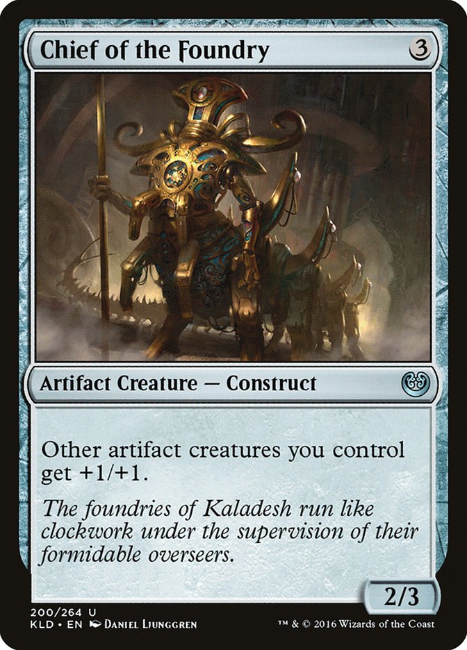 Chief of the Foundry [Kaladesh] | Exor Games Summserside