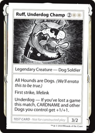 Ruff, Underdog Champ (2021 Edition) [Mystery Booster Playtest Cards] | Exor Games Summserside