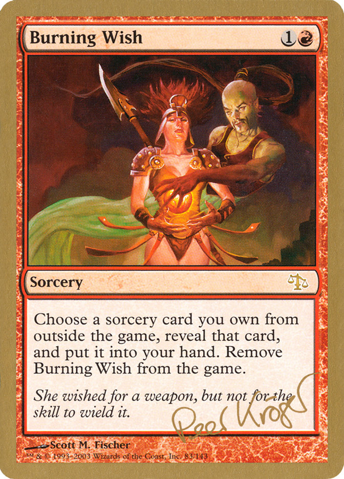 Burning Wish (Peer Kroger) [World Championship Decks 2003] | Exor Games Summserside