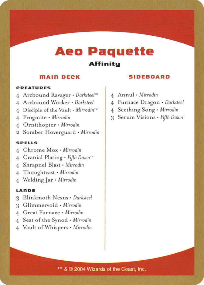 Aeo Paquette Decklist [World Championship Decks 2004] | Exor Games Summserside