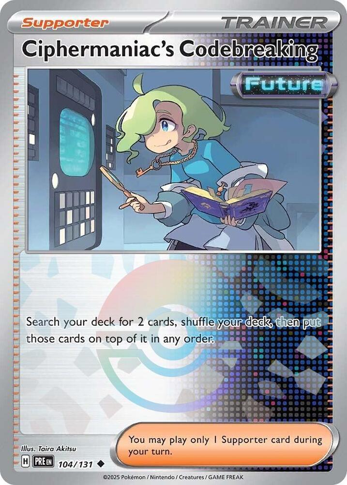 Ciphermaniac's Codebreaking (104/131) (Poke Ball Pattern) [Scarlet & Violet: Prismatic Evolutions] | Exor Games Summserside