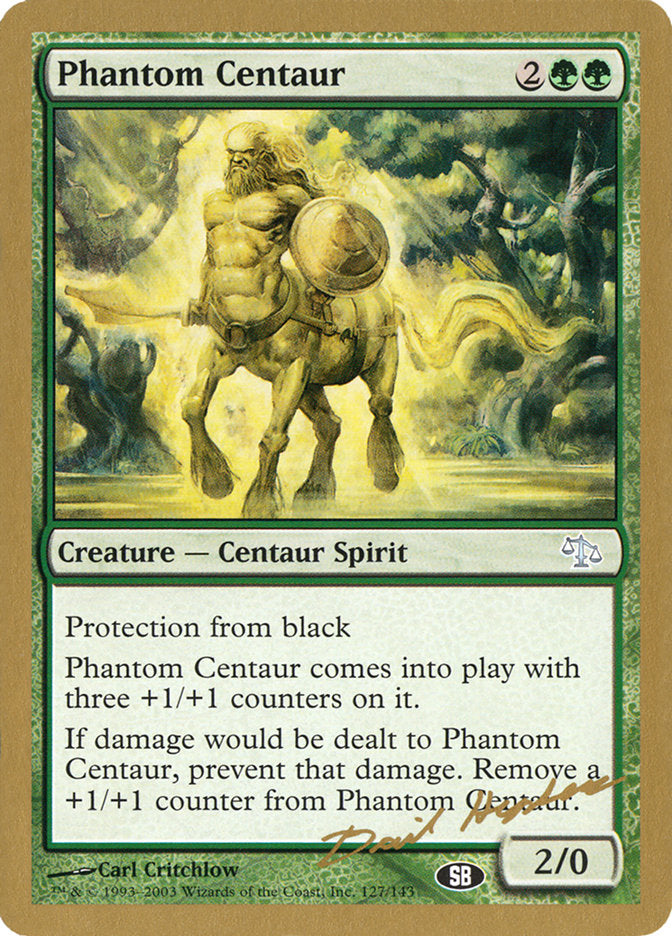 Phantom Centaur (Dave Humpherys) (SB) [World Championship Decks 2003] | Exor Games Summserside