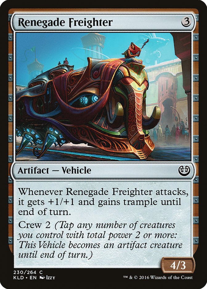 Renegade Freighter [Kaladesh] | Exor Games Summserside