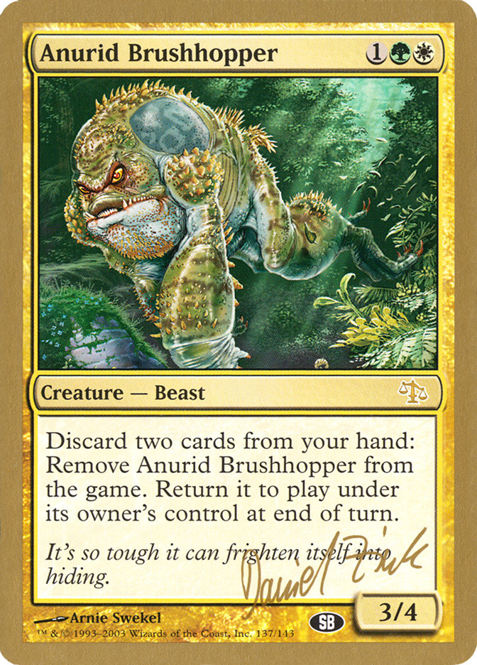 Anurid Brushhopper (Daniel Zink) (SB) [World Championship Decks 2003] | Exor Games Summserside