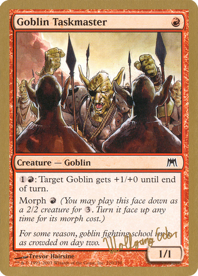 Goblin Taskmaster (Wolfgang Eder) [World Championship Decks 2003] | Exor Games Summserside