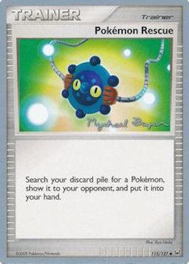 Pokemon Rescue (115/127) (Happy Luck - Mychael Bryan) [World Championships 2010] | Exor Games Summserside