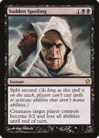 Sudden Spoiling [Commander 2013] | Exor Games Summserside