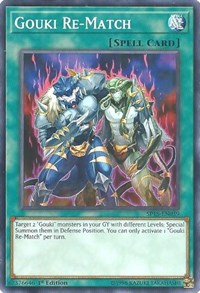 Gouki Re-Match [SP18-EN039] Common | Exor Games Summserside