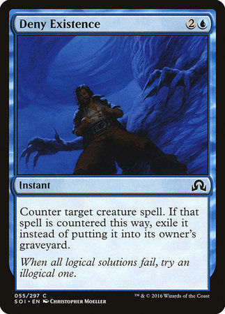Deny Existence [Shadows over Innistrad] | Exor Games Summserside