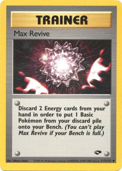 Max Revive (117/132) [Gym Challenge Unlimited] | Exor Games Summserside